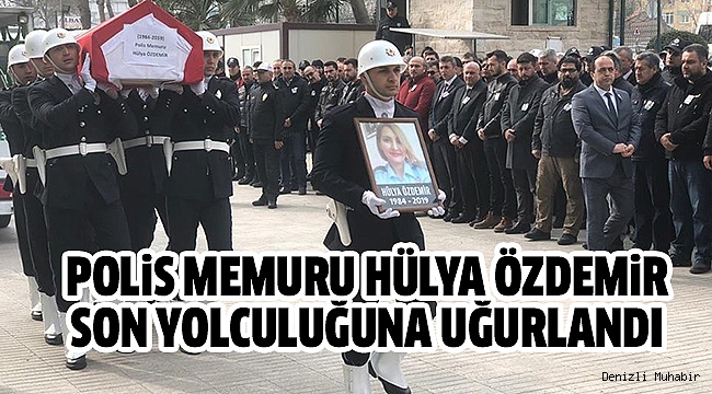 DENİZLİ EMNİYETİ'NDE YAS VAR