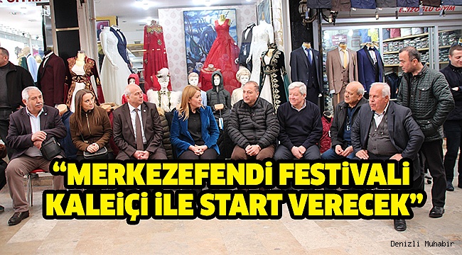 DOĞAN KALEİÇİ ESNAFINI ZİYARET ETTİ