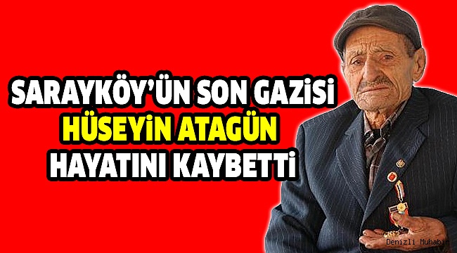 KORE GAZİSİ ATAGÜN VEFAT ETTİ