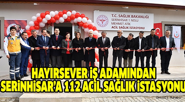 SERİNHİSAR ACİL SAĞLIK İSTASYONUNA KAVUŞTU