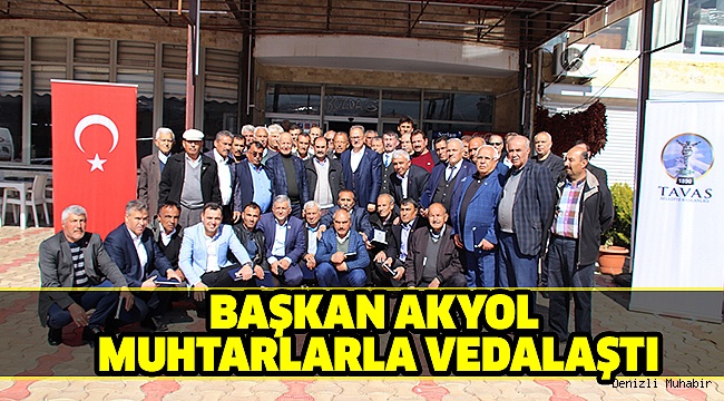 AKYOL MUHTARLARLA VEDA TOPLANTISI YAPTI
