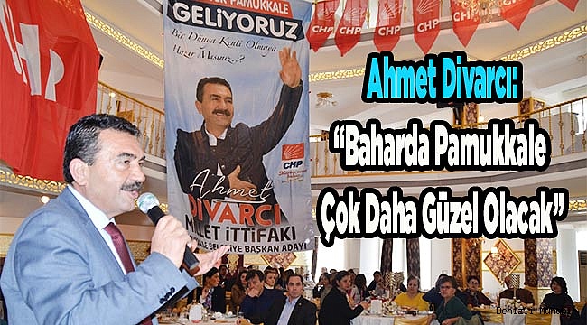 “Baharda Pamukkale Çok Daha Güzel Olacak”