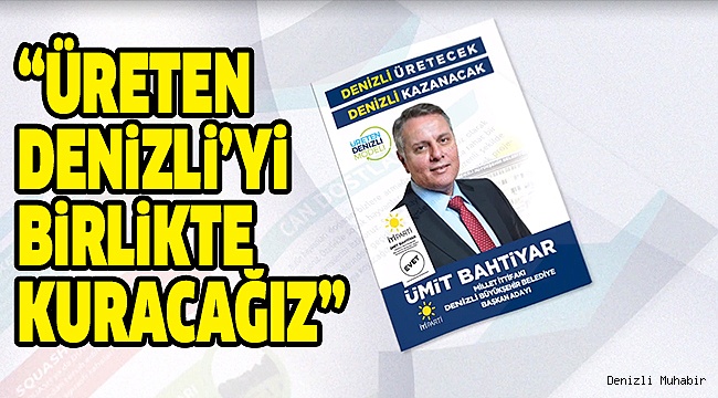 BAHTİYAR BİRLİKTELİK MESAJI VERDİ