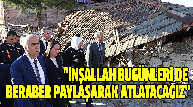 BAKAN SELÇUK DEPREM BÖLGESİ’NE GiTTi