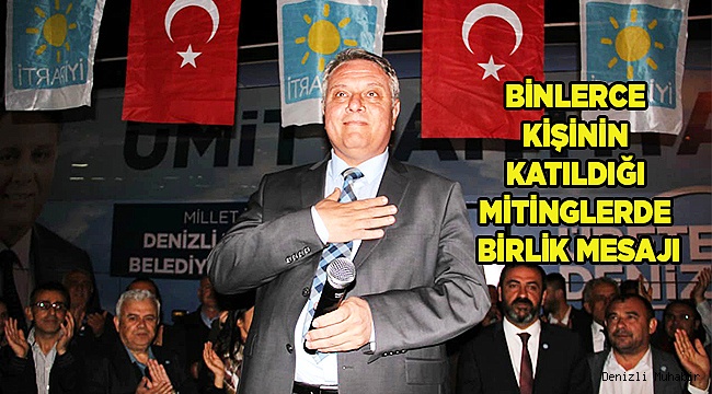 Binlerce Kişinin Katıldığı Mitinglerde Beraberlik Çağrısı