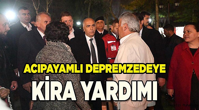 Depremzedeye kira yardımı