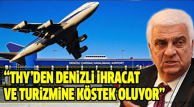 DSO BAŞKANI KEÇECİ’DEN THY’YE SERT TEPKİ