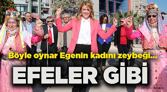 EFELER GİBİ