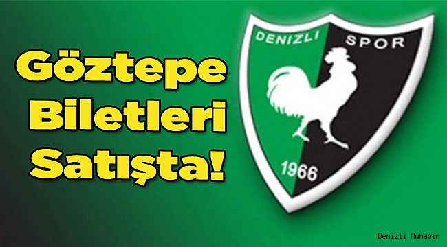 Göztepe Biletleri Satışta!