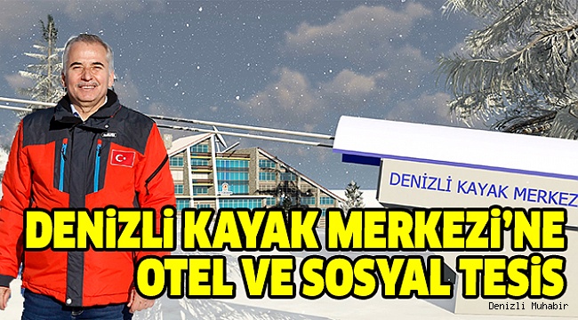 KIŞ TURİZMİNİN PARLAYAN YILDIZINA TESİS YAPILACAK