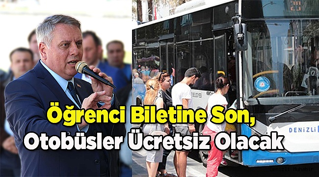 Öğrenci Biletine Son, Otobüsler Ücretsiz Olacak