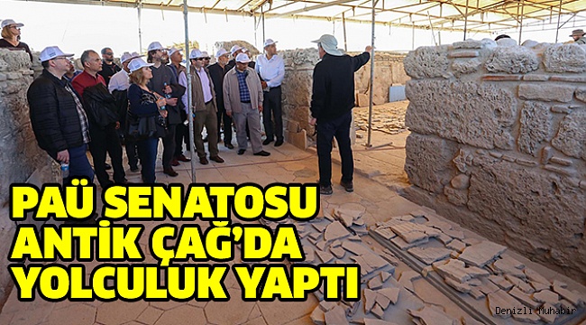 PAÜ SENATOSU LAODİKEİA'YI GEZDİ