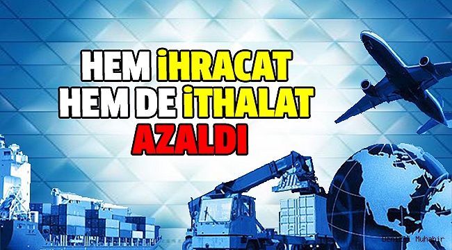 TÜiK DIŞ TİCARET RAKAMLARINI AÇIKLADI