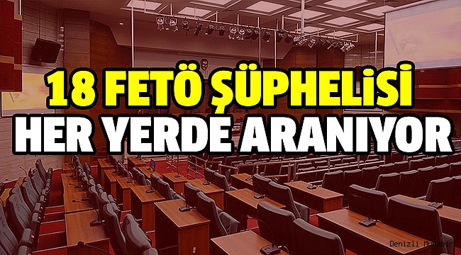 8 ilde FETÖ'nün TSK yapılanmasına yönelik operasyon