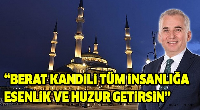 Başkan Zolan'dan Berat Kandili mesajı