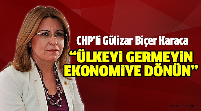 CHP’li Karaca’dan AK Parti’ye Çağrı