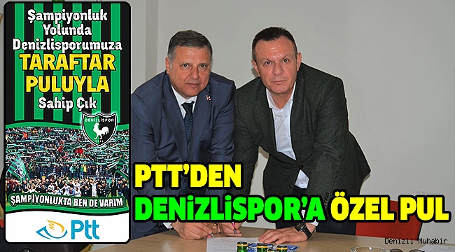 DENİZLİSPOR TARAFTARLARI KİŞİSEL PUL BASTIRACAK