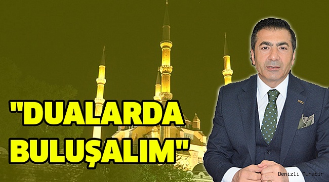 DTO Başkanı Erdoğan Berat Kandili'ni kutladı