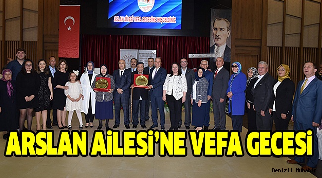 Hayırsever Aslan Ailesi’ne Vefa Gecesi Düzenlendi