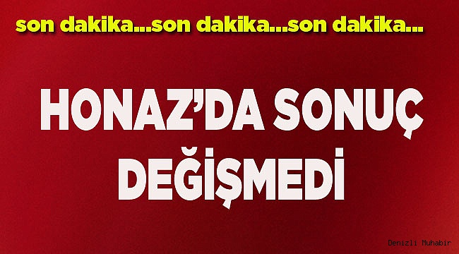 HONAZ'DA KEPENEK 3 OYLA BAŞKAN
