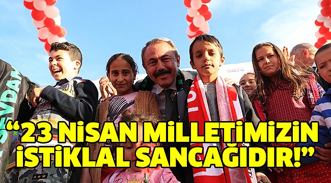 Milletvekili Tin’den 23 Nisan Mesajı