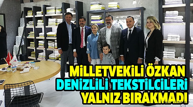 Özkan Denizlili Tekstilcileri Ziyaret Etti