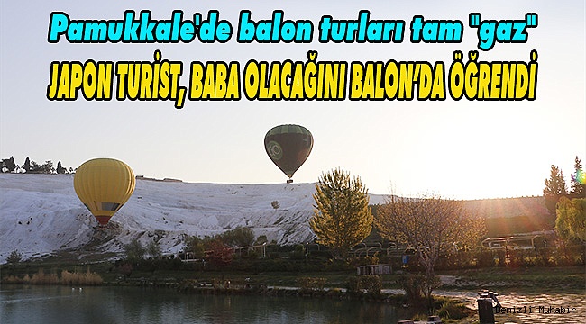 Pamukkale'de balon turları tam "gaz"