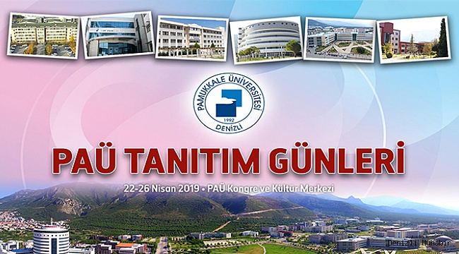Pamukkale Üniversitesi Tanıtım Günleri Başlıyor