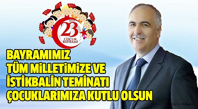 Vali Karahan'dan 23 Nisan Mesajı