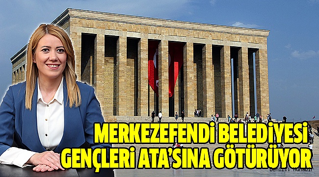 Başkan Doğan Gençlerle Anıtkabir'e Gidiyor