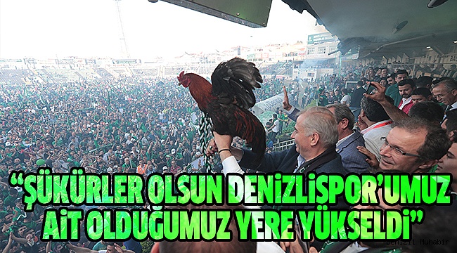 Başkan Zolan'dan Denizlispor’a Kutlama