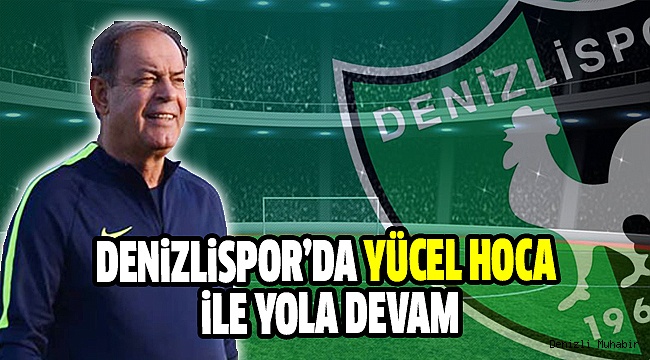 Çetin: "Yücel Hocamızla Devam Etme Kararı Aldık"