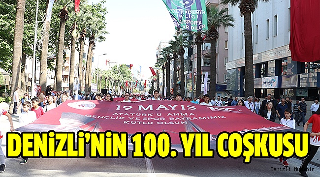 Denizli’de 19 Mayıs Coşkuyla Kutlandı