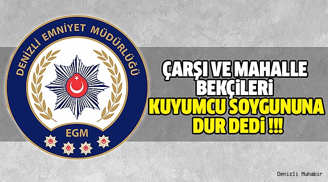Denizli Emniyeti’nden Soygun Açıklaması
