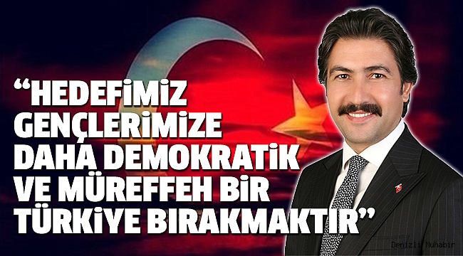 Denizli Milletvekili Özkan’dan 19 Mayıs Mesajı