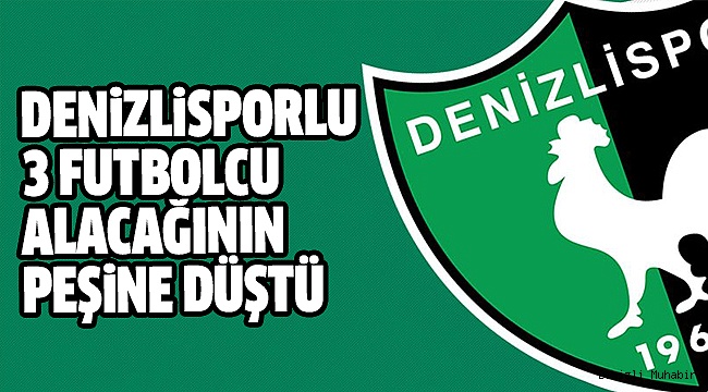 Denizlisporlu 3 Futbolcu TFF’ye Başvurdu