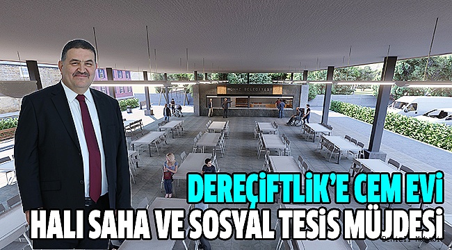 Devecioğlu’nun müjdeleri bitmiyor