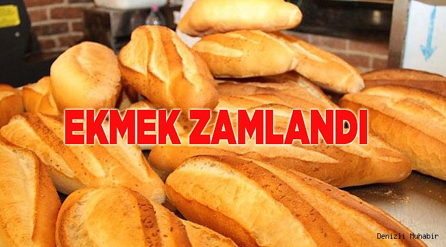 EKMEK %25 ZAMLANDI