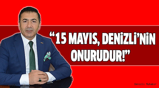 Erdoğan’dan 15 Mayıs Mesajı