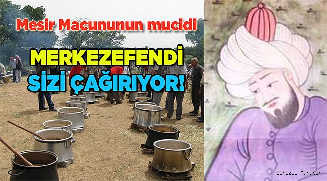 Merkezefendi sizi çağırıyor!