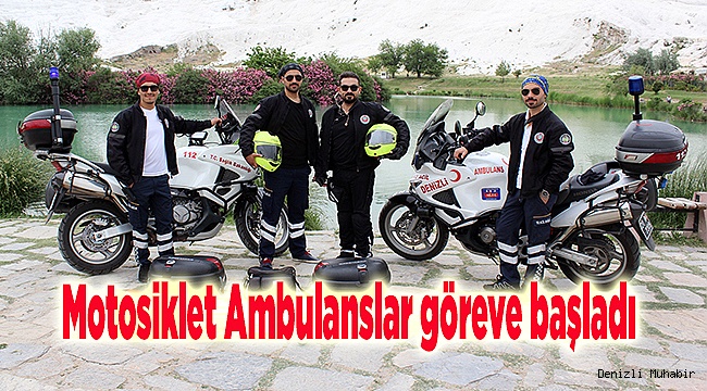 Motosiklet Ambulanslar göreve başladı