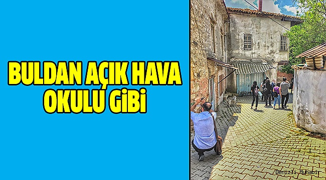 PAÜ Mimarlık Öğrencilerinin Vazgeçemediği İlçe:Buldan
