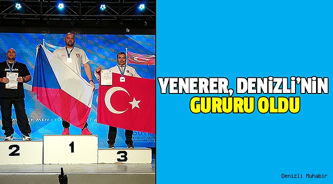 Yenerer Avrupa Üçüncüsü Oldu