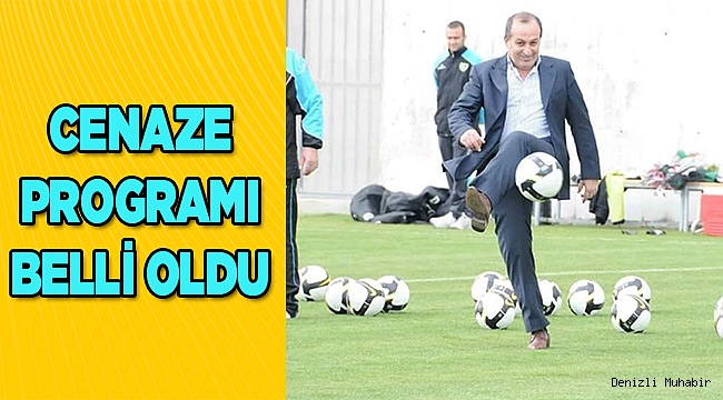 ALİ İPEK'İN CENAZE PROGRAMI BELLİ OLDU