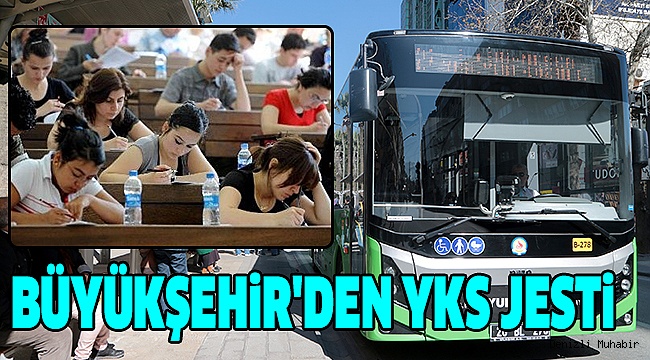 Büyükşehir Otobüsleri Sınavına Gireceklere Ücretsiz