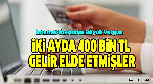 Denizli Emniyeti İnternet Çetesini Çökertti