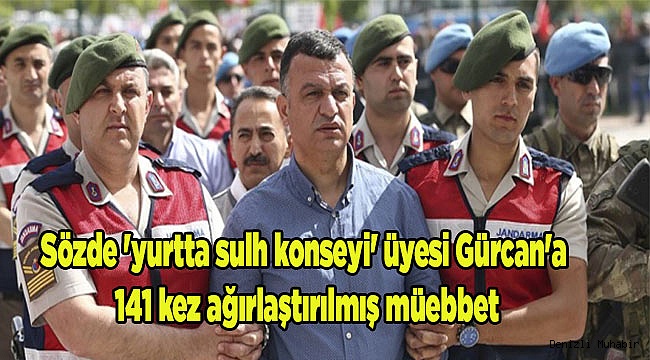 Denizlili komutana 141 yıl ağırlaştırılmış müebbet!