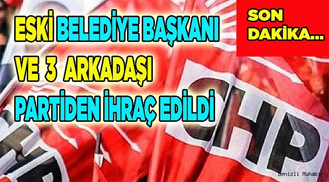 İŞTE CHP'DEN İHRAÇ EDİLEN İSİMLER