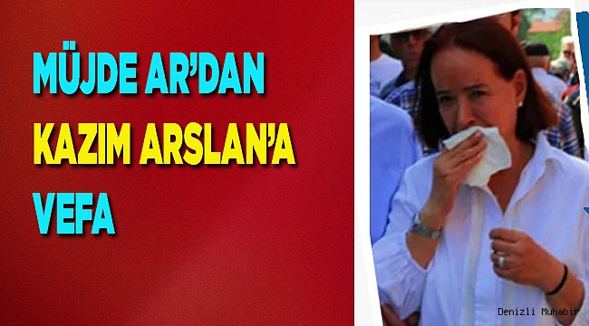 Müjde Ar, Arslan'ın cenazesine katıldı