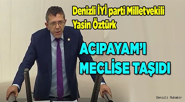 TBMM’de Denizli Hakimiyeti 
